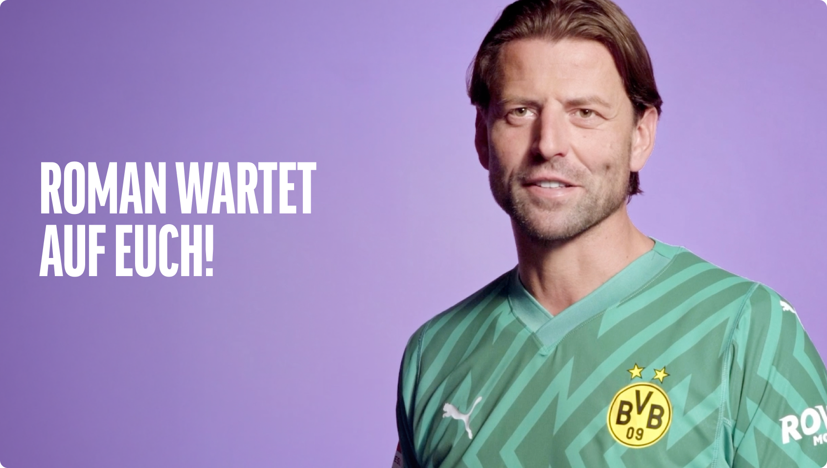 Roman wartet auf Euch!